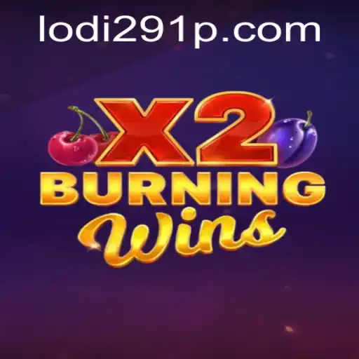 Exploring the Thrills of BurningWinsX2: A New Era in Gaming