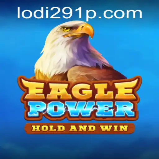 Unveiling EaglePower: An Epic Adventure in Gaming