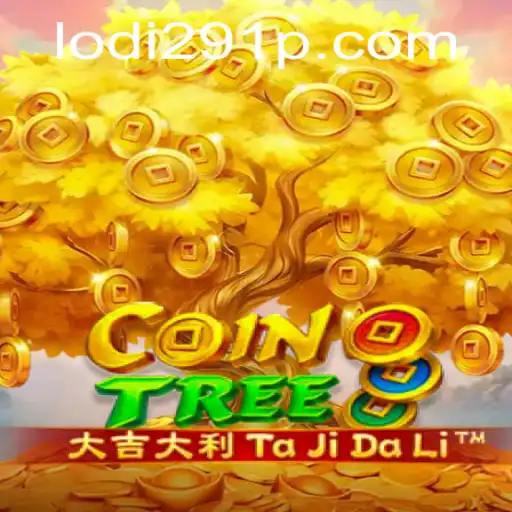 Discover the Thrilling World of CoinTree with Lodi291