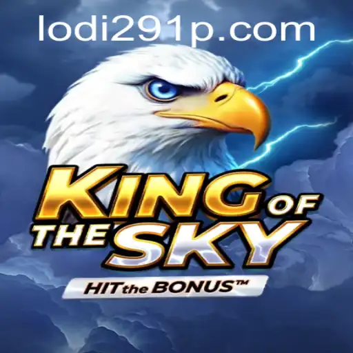 KingOfTheSky: A New Era of Gaming with lodi291